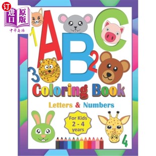 Kids Years Coloring For Toddl 4岁儿童 海外直订ABC Animals Book Numbers Letters ABC and