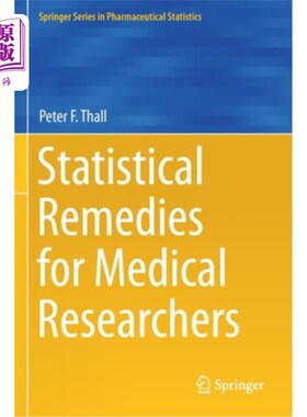 海外直订医药图书Statistical Remedies for Medical Researchers 对医学研究者的统计补救