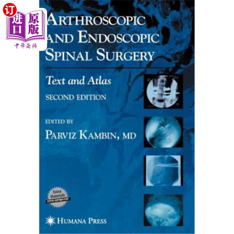 海外直订医药图书Arthroscopic and Endoscopic Spinal Surgery: Text and Atlas 关节镜和脊柱内窥镜手术:文本和图谱