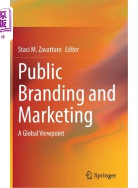 海外直订Public Branding and Marketing: A Global Viewpoint 公共品牌与营销:全球视角