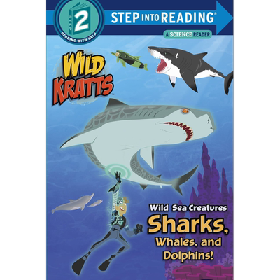 预售 Step into Reading(R)(Step 2)Wild Sea Creatures: Sharks- 兰登阅读进阶2 动物兄弟 海洋生物 英文原版分级阅读【中商原版?