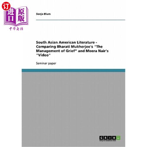 海外直订South Asian American Literature - Comparing Bharati Mukherjee's 