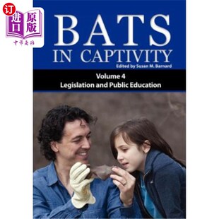 海外直订Bats in Captivity IV 囚禁中的蝙蝠