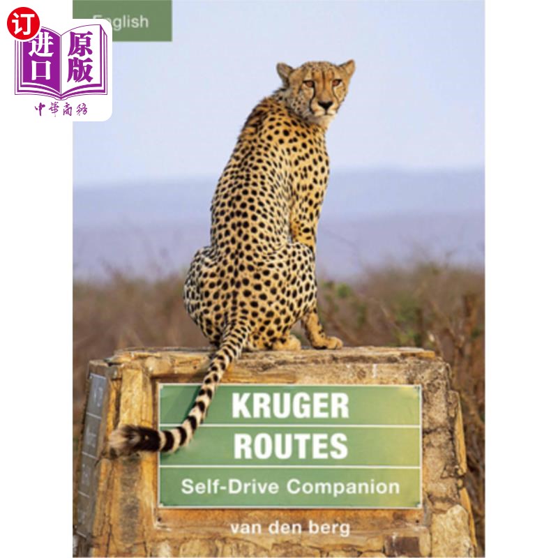 海外直订Kruger Routes: Self-Drive Companion 克鲁格路线:自驾伴侣