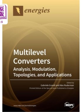 海外直订Multilevel Converters: Analysis, Modulation, Topologies, and Applications