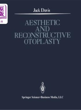 海外直订医药图书Aesthetic and Reconstructive Otoplasty: Under the Auspices of the Alfredo and Am 美学与再造耳廓整形