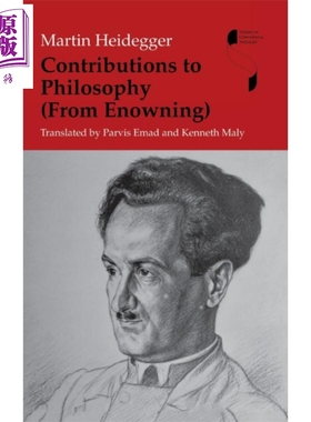 对哲学的贡献 海德格尔 英文原版 Contributions to Philosophy From Enowning Parvis Emad【中商原版】