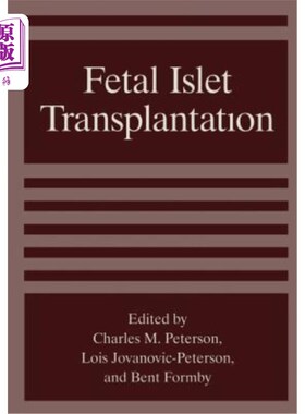 海外直订医药图书Fetal Islet Transplantation 胎儿胰岛移植
