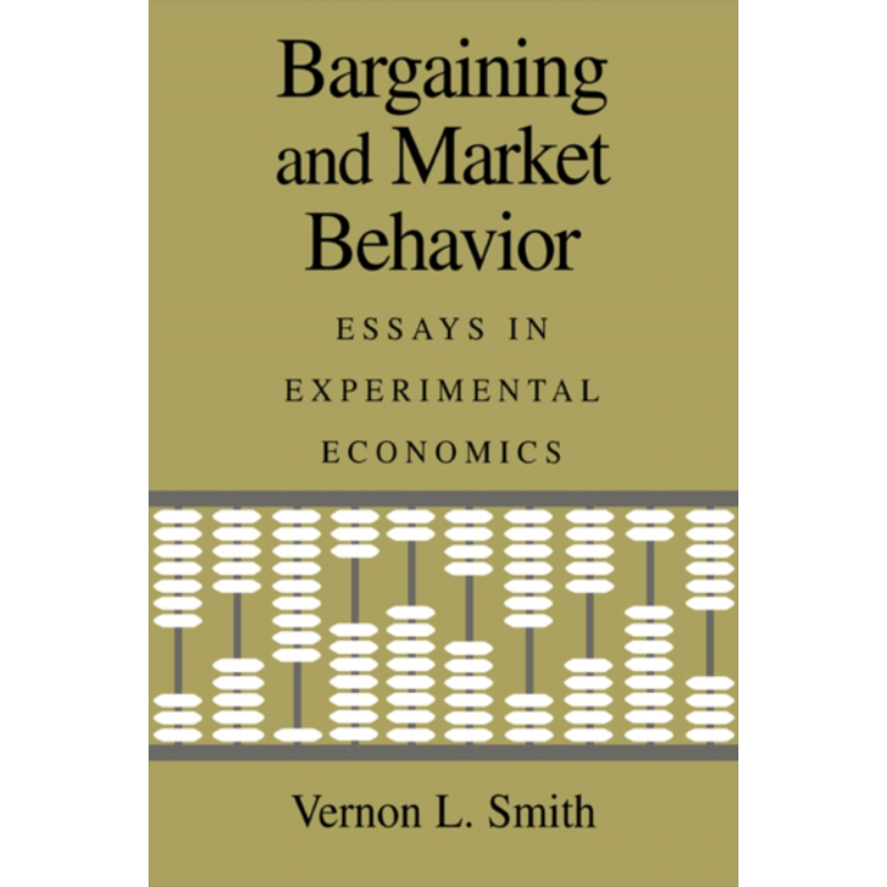 现货 丹尼尔 卡尼曼 议价与市场行为 英文原版 Bargaining and Market Behavior Vernon L Smith【中商原版】