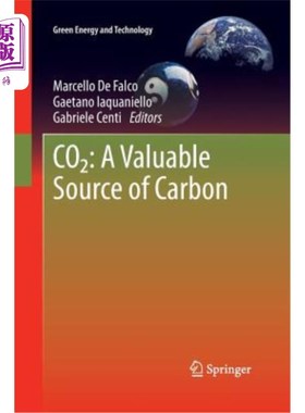 海外直订Co2: A Valuable Source of Carbon 二氧化碳:碳的宝贵来源