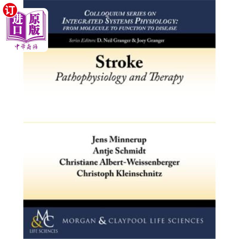 海外直订Stroke: Pathophysiology and Therapy 中风:病理生理学与治疗