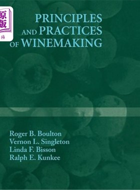 海外直订Principles and Practices of Winemaking 酿酒原理与实践