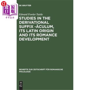 derivational 257 派生后缀 Latin the origin suffix Romanc 海外直订Studies 257;culum and its