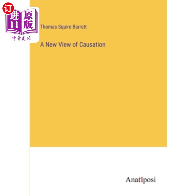 海外直订A New View of Causation 因果关系的新观点