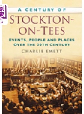 海外直订Century of Stockton-on-Tees 斯托克顿的世纪