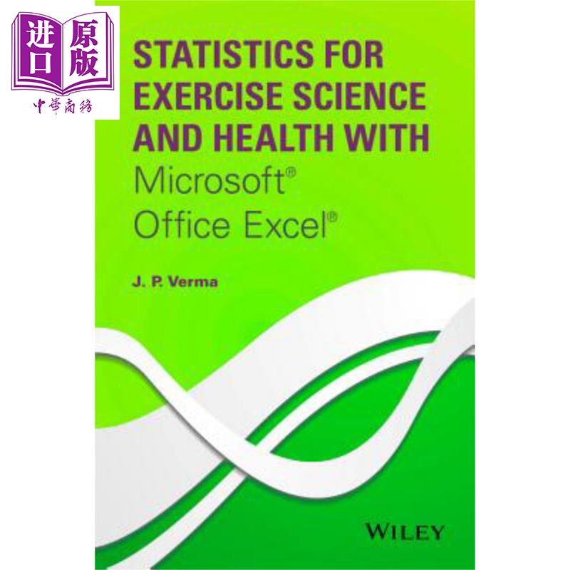 适合使用微软办公软件 Excel 运动科学与健康统计学 Statistics for Exercise Science and Health with Microsoft Office Ex