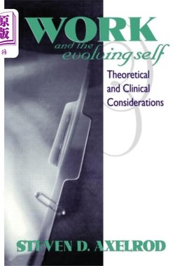 海外直订Work and the Evolving Self 工作与进化的自我