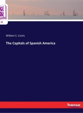 海外直订The Capitals of Spanish America 西班牙美洲的首都