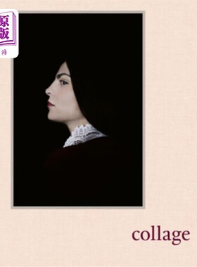 海外直订Collage: Women of the Prix Pictet Since 2008 拼贴画:自2008年以来的Pictet大奖赛的女性