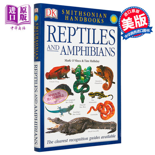 爬行动物和两栖动物 彩色图鉴 DK Smithsonian Handbook Reptiles & Amphibians 英文原版 Mark O Shea【中商原版】