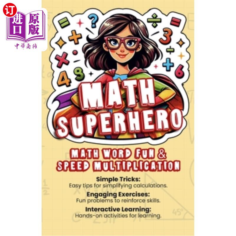 海外直订Math SuperHero: Math Word Fun & Speed Multiplication 数学超级英雄：数学单词的乐趣和速度乘法