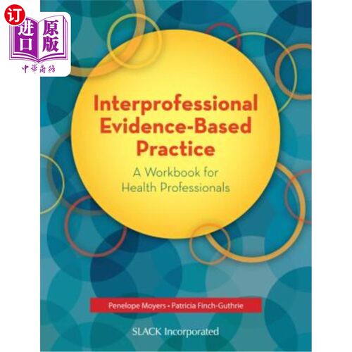 海外直订医药图书Interprofessional Evidence-Based Practice: A Workbook for Health Professionals 跨专业循证实践:卫生