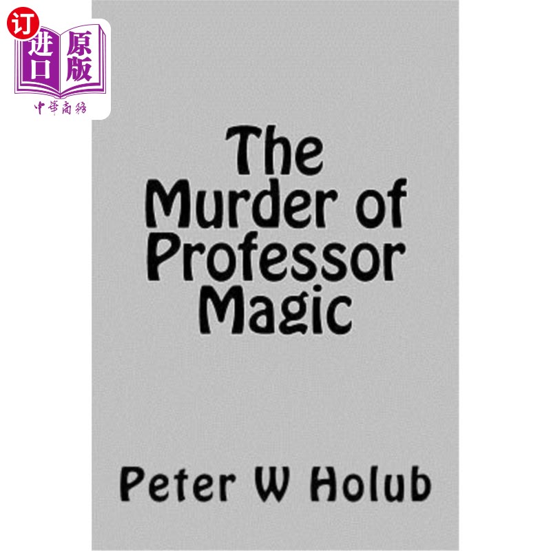 海外直订The Murder of Professor Magic 魔法教授谋杀案