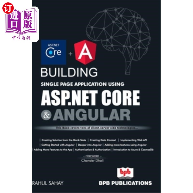 海外直订Building Single Page App using ASP.NET Core and Angular 使用ASP构建单页应用程序。网芯和角