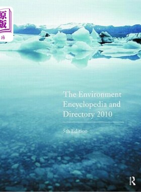 海外直订The Environment Encyclopedia and Directory 2010 环境百科全书和目录2010