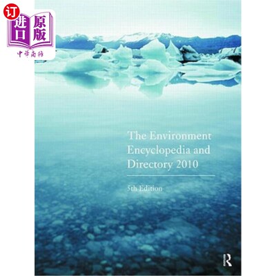 海外直订The Environment Encyclopedia and Directory 2010 环境百科全书和目录2010