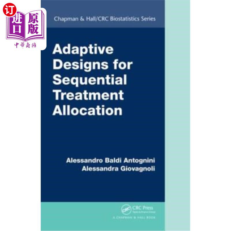 海外直订Adaptive Designs for Sequential Treatment Allocation 序贯治疗分配的自适应设计