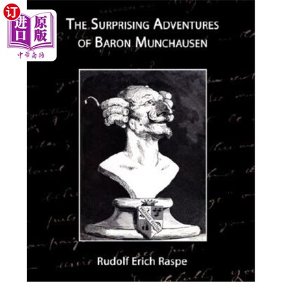 海外直订The Surprising Adventures of Baron Munchausen 吹牛大王历险记