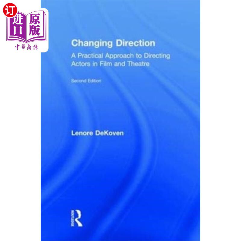 海外直订Changing Direction: A Practical Approach to Dire... 改变方向