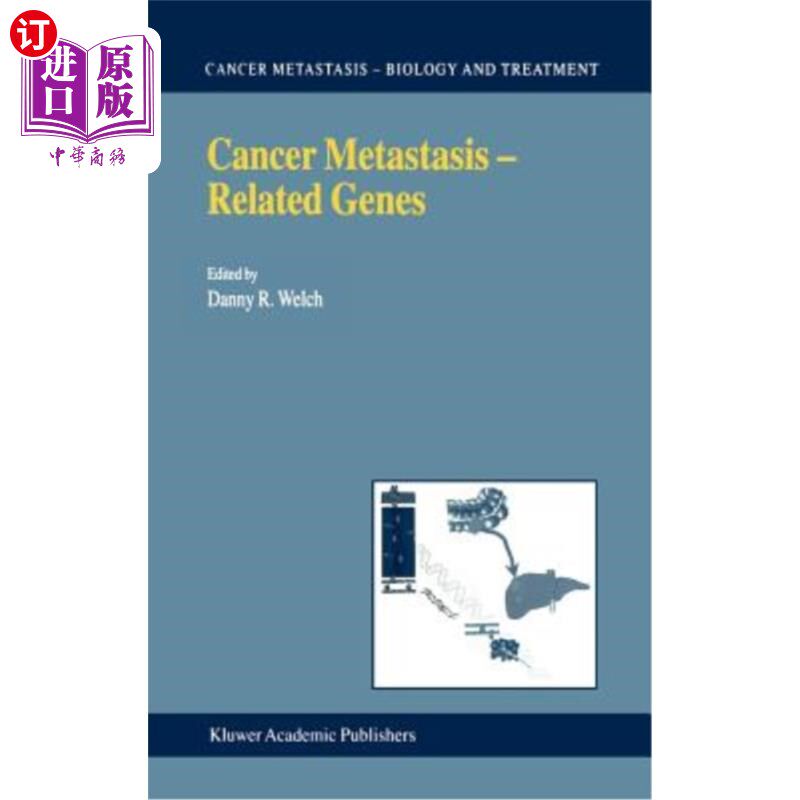 海外直订医药图书Cancer Metastasis -- Related Genes 癌症转移相关基因