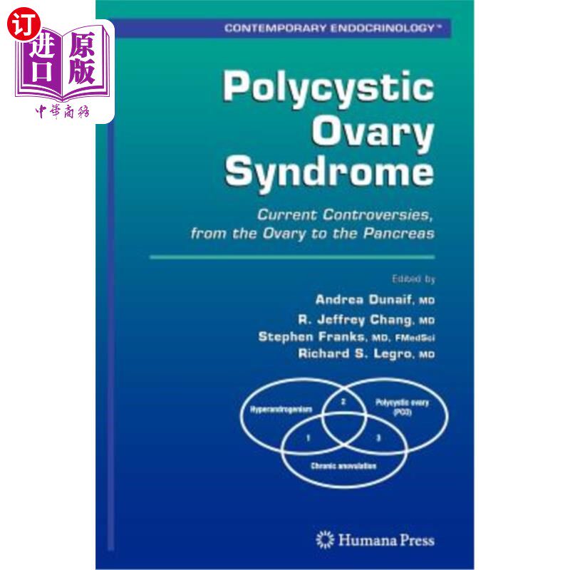 海外直订医药图书Polycystic Ovary Syndrome: Current Controversies, from the Ovary to the Pancreas 多囊卵巢综合征:当