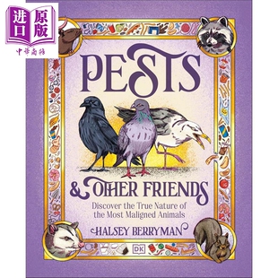 预售 有害动物 探寻饱受诟病的动物之本性 Pests & Other Friends  英文原版 Halsey Berryman【中商原版】