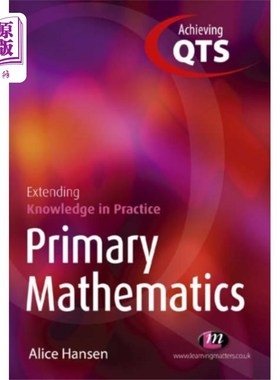 海外直订Primary Mathematics: Extending Knowledge in Prac... 小学数学：在实践中拓展知识
