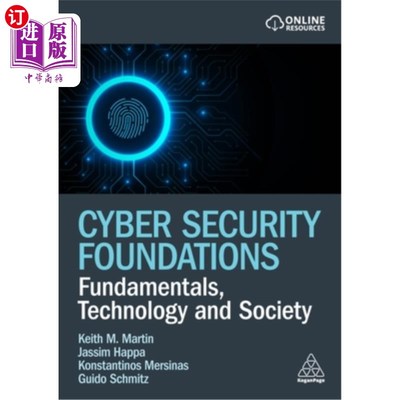 海外直订Cyber Security Foundations: Fundamentals, Technology and Society 安全基础：基础、技术与社会