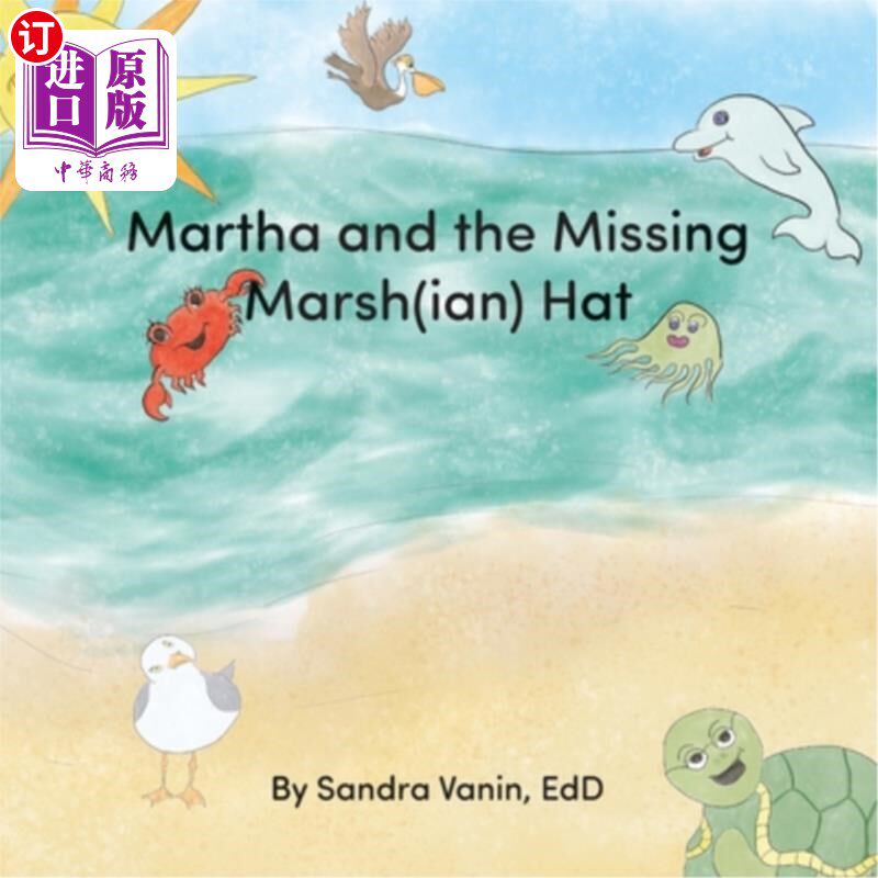 海外直订Martha and the Missing Marsh(ian) Hat 玛莎和失踪的沼泽（伊恩）帽子