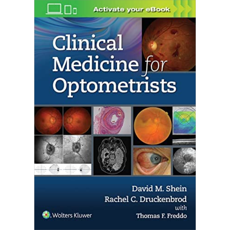 现货 验光师临床医学 第1版 Clinical Medicine for Optometrists 英文原版 David Shein【中商原版】