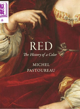 预售 Red: The History of a Color 进口艺术 红色颜色史 Princeton University【中商原版】