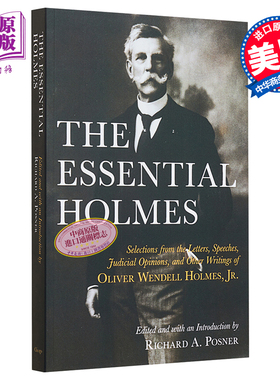 现货 Essential Holmes 英文原版 奥利弗 温德尔 霍姆斯 本质的霍姆斯 Oliver Wendell Holme【中商原版】