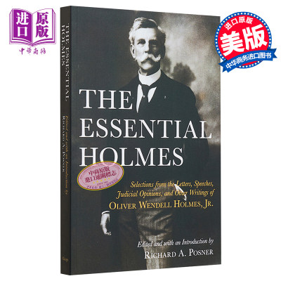 现货 Essential Holmes 英文原版 奥利弗 温德尔 霍姆斯 本质的霍姆斯 Oliver Wendell Holme【中商原版】