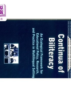 海外直订Continua of Biliteracy an Ecological Fra 环境保护