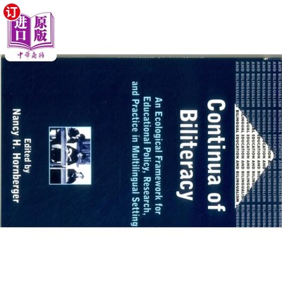 海外直订Continua of Biliteracy an Ecological Fra 环境保护