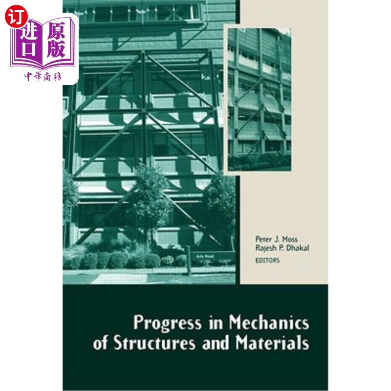 海外直订Progress in Mechanics of Structures and Materials: Proceedings of the 19th Austr 结构和材料力学的进展:第19