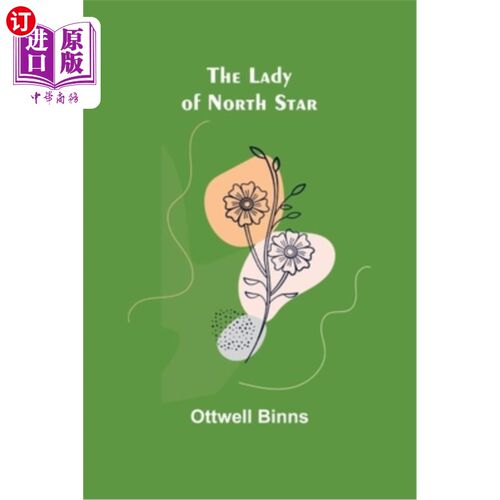 海外直订The Lady of North Star 北极星女神