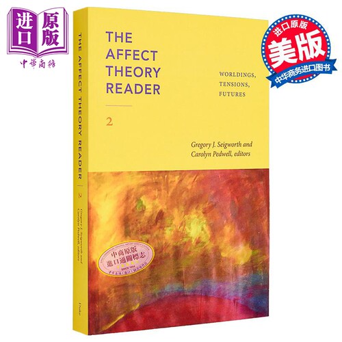 情感理论读者2 世界 张力 未来 The Affect Theory Reader 2 英文原版 Gregory J Seigworth 当代情感研究【中商原版】