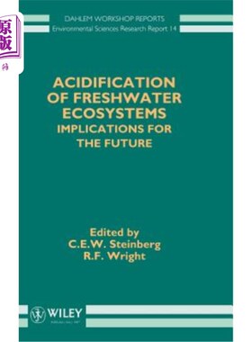 海外直订Acidification of Freshwater Ecosystems: Implications for the Future 淡水生态系统的酸化：对未来的影响