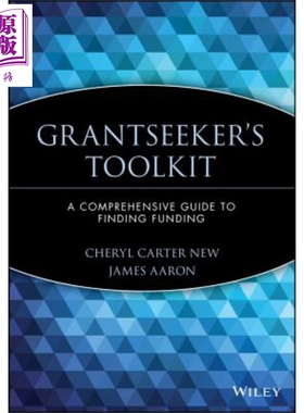 现货 寻求资助者工具包 寻找资金综合指南 Grantseeker S Toolkit Cheryl New【中商原版】